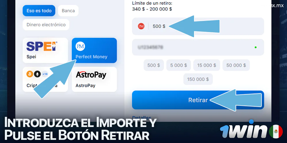 Introduzca el importe de la retirada de 1win
