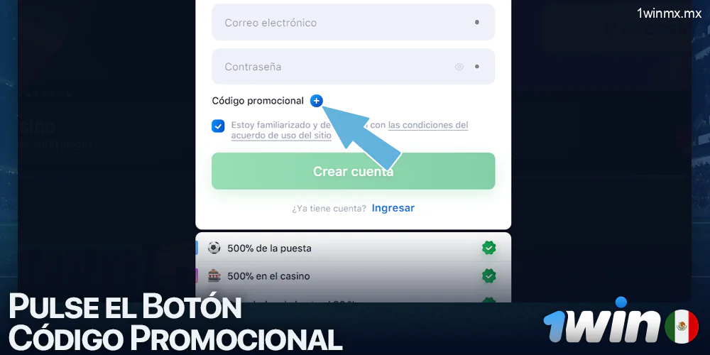 Haga clic en el botón de código de bonificación al registrarse en 1win