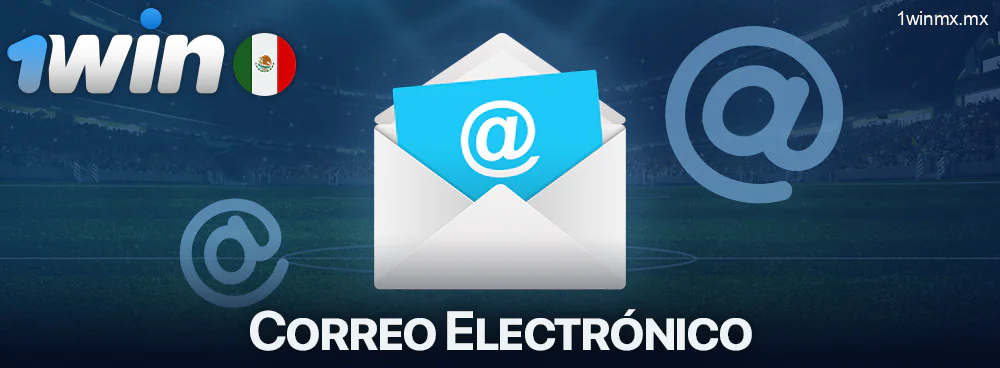 Dirección de correo electrónico de 1win en México