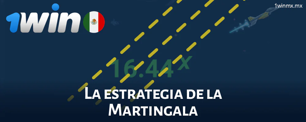 La estrategia de la Martingala JetX 1win MX