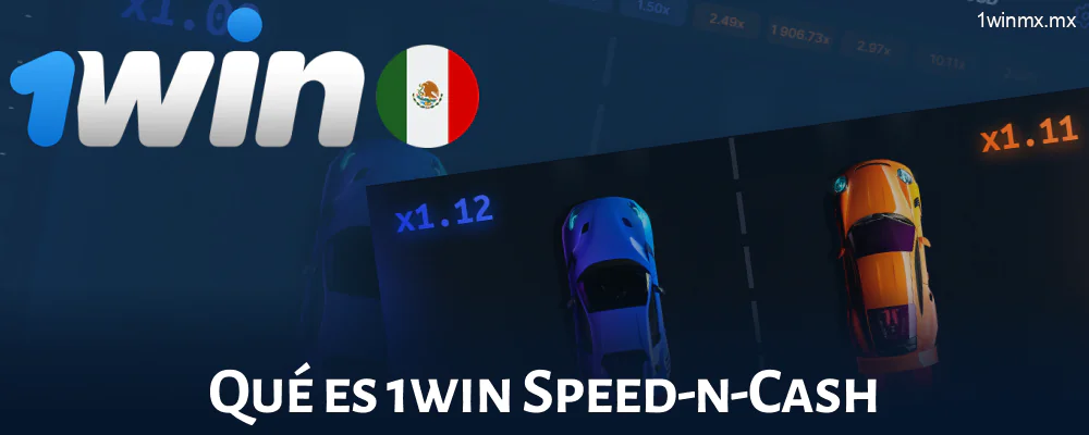 Sobre el juego Speed-n-Cash en 1win MX